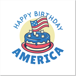 HAPPY BIRTHDAY AMERICA Posters and Art
